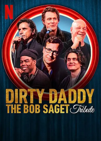 Dirty Daddy：The Bob Saget Tribute